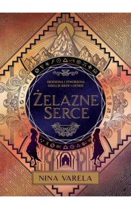 Żelazne serce - Nina Varela - Ebook - 978-83-287-3090-8