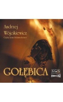 Gołębica - Andrzej Wójcikiewicz - Audiobook - 978-83-8334-876-6