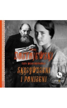 Skrzywdzeni i poniżeni - Fiodor Dostojewski - Audiobook - 978-83-8334-839-1