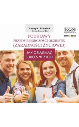 Podstawy przedsiębiorczości osobistej (zaradności życiowej) - Henryk Bieniok - Audiobook - 978-83-8334-898-8