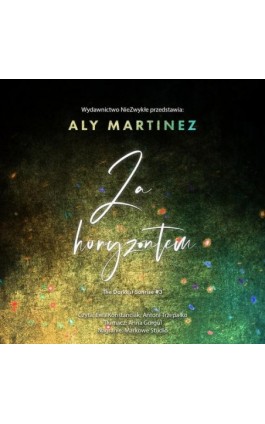 Za horyzontem - Aly Martinez - Audiobook - 978-83-8362-459-4