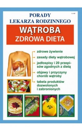 Wątroba. Zdrowa dieta - Praca zbiorowa - Ebook - 978-83-8260-391-0