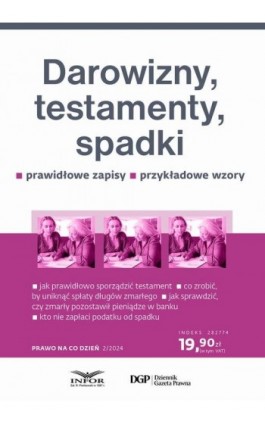 Prawo na co dzień 2/2024 Darowizny, testamenty, spadki - Eliza Borkowska - Ebook - 978-83-8268-526-8