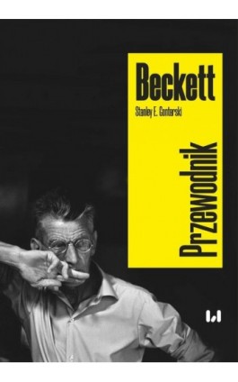 Beckett. Przewodnik - Stanley E. Gontarski - Ebook - 978-83-8331-275-0