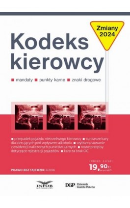 Prawo bez tajemnic 2/2024 Kodeks Kierowcy 2024 - Eliza Borkowska - Ebook - 978-83-8268-524-4