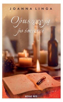 Opuszczę ją po śmierci - Joanna Linga - Ebook - 978-83-8313-956-2