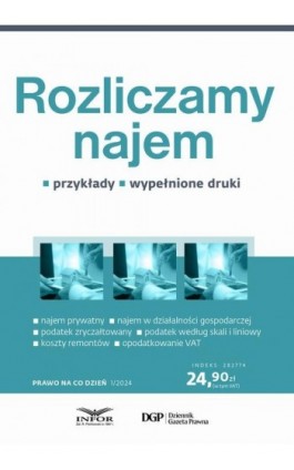 Prawo na co dzień 1/2024 Rozliczamy najem - Radoslaw Kowalski - Ebook - 978-83-8268-530-5