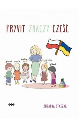 Pryvit znaczy cześć - Zuzanna Staszak - Ebook - 978-83-8011-066-3