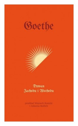 DYWAN ZACHODU I WSCHODU - Johann Wolfgang von Goethe - Ebook - 978-83-968598-6-0