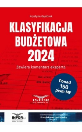 Klasyfikacja Budżetowa 2024 - Krystyna Gąsiorek - Ebook - 978-83-8268-520-6