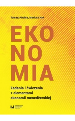 Ekonomia - Tomasz Grabia - Ebook - 978-83-8142-131-7