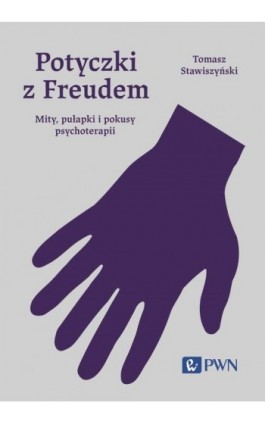 Potyczki z Freudem - Tomasz Stawiszyński - Ebook - 978-83-01-23594-9