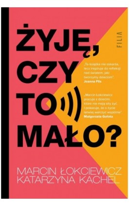 Żyję, czy to mało? - Marcin Łokciewicz - Ebook - 978-83-8357-497-4