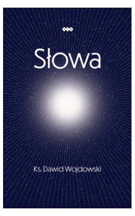 Słowa - ks. Dawid Wojdowski - Ebook - 978-83-8011-372-5