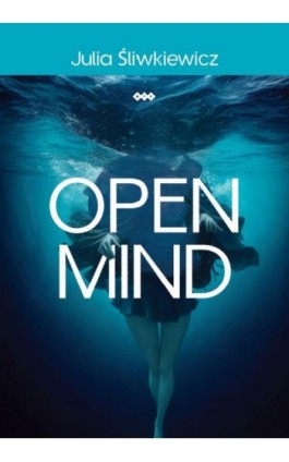 Open Mind - Julia Śliwkiewicz - Ebook - 978-83-8011-283-4