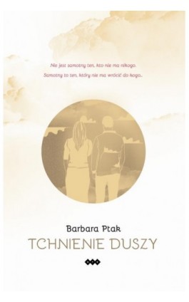 Tchnienie duszy - Barbara Ptak - Ebook - 978-83-8011-186-8