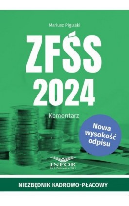 ZFŚS 2024 Komentarz - Mariusz Pigulski - Ebook - 978-83-8268-584-8