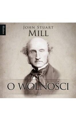 O wolności - John Stuart Mill - Audiobook - 978-83-289-1439-1
