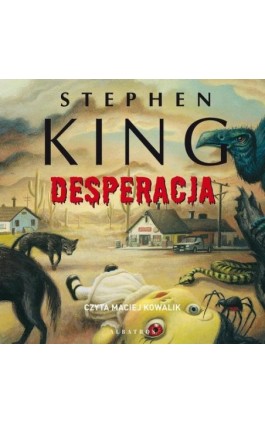 DESPERACJA - Stephen King - Audiobook - 978-83-8361-207-2