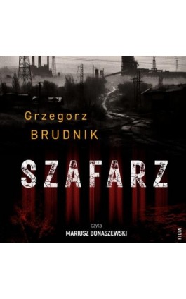 Szafarz - Grzegorz Brudnik - Audiobook - 978-83-8357-436-3