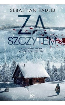 Za szczytem - Sebastian Sadlej - Ebook - 978-83-8210-794-4