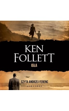 Igła - Ken Follett - Audiobook - 978-83-8361-322-2