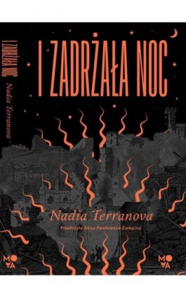 I zadrżała noc - Nadia Terranova - Ebook - 978-83-8371-199-7