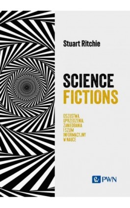 Science Fictions - Stuart Ritchie - Ebook - 978-83-01-23596-3