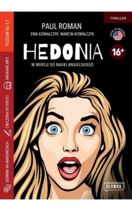 Hedonia w wersji do nauki angielskiego - Marcin Kowalczyk - Ebook - 978-83-8175-571-9