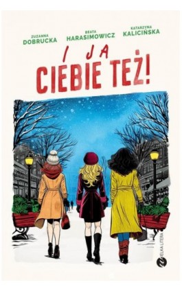 I ja ciebie też! - Zuzanna Dobrucka - Ebook - 978-83-8360-106-9