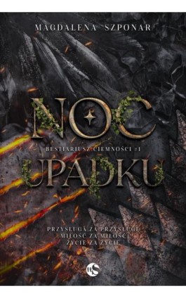 Noc Upadku - Magdalena Szponar - Ebook - 978-83-8362-404-4