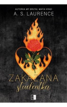 Zakazana studentka - A. S. Laurence - Ebook - 978-83-8362-414-3
