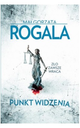 Punkt widzenia - Małgorzata Rogala - Ebook - 978-83-7976-132-6