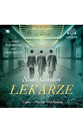 Lekarze - Noah Gordon - Audiobook - 9788367501637
