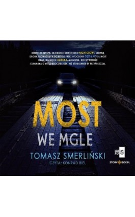 Most we mgle - Tomasz Smerliński - Audiobook - 978-83-8334-944-2