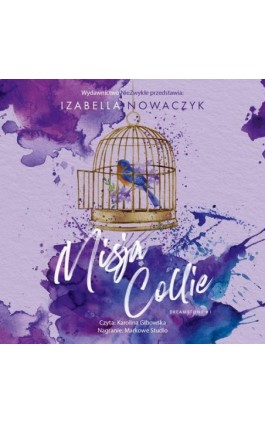 Misja Collie - Izabella Nowaczyk - Audiobook - 978-83-8362-515-7