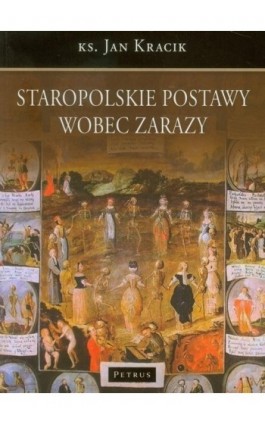 Staropolskie postawy wobec zarazy - Ks. Jan Kracik - Ebook - 978-83-7720-014-8