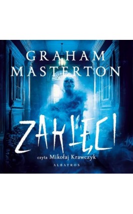 ZAKLĘCI - Graham Masterton - Audiobook - 978-83-8361-187-7