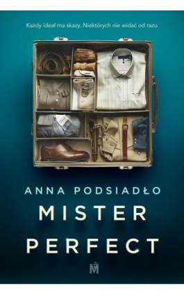 Mister Perfect - Anna Podsiadło - Ebook - 978-83-68005-22-6