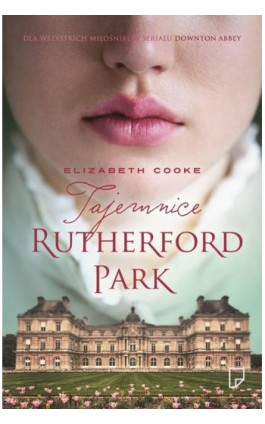 Tajemnice Rutherford Park - Elizabeth Cooke - Ebook - 978-83-63656-06-5