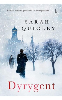 Dyrygent - Sarah Quigley - Ebook - 978-83-64700-30-9