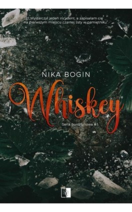 Whiskey - Nika Bogin - Ebook - 978-83-8362-564-5