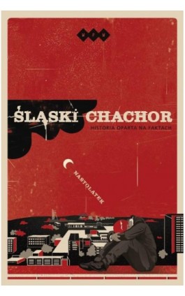Śląski chachor - Grzegorz Ablamowicz - Ebook - 978-83-8011-942-0