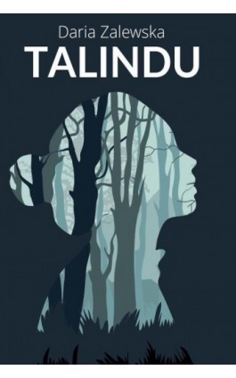 Talindu - Daria Zalewska - Ebook - 978-83-8011-950-5