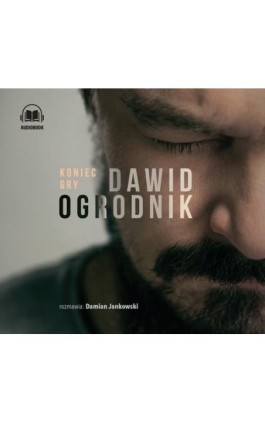 Koniec gry - Damian Jankowski - Audiobook - 978-83-7767-309-6