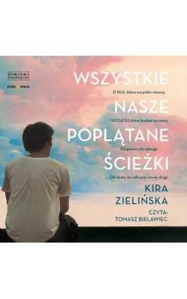 Wszystkie nasze poplątane ścieżki - Kira Zielińska - Audiobook - 978-83-8334-956-5