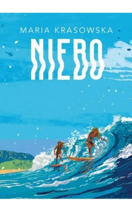Niebo - Maria Krasowska - Ebook - 978-83-287-3133-2