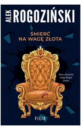 Śmierć na wagę złota - Alek Rogoziński - Ebook - 978-83-8357-568-1