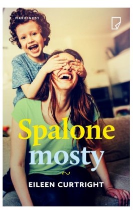 Spalone mosty - Eileen Curtright - Ebook - 978-83-65780-46-1
