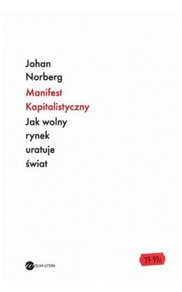 Manifest kapitalistyczny - Johan Norberg - Ebook - 978-83-8360-056-7